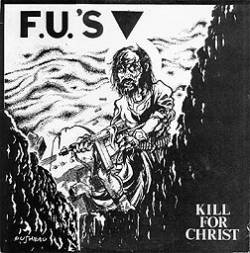 Fu's : Kill For Christ